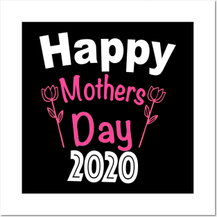 Happy Mothers Day 2020 Posters and Art